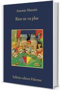 Rien ne va plus (Il vicequestore Rocco Schiavone Vol. 12)