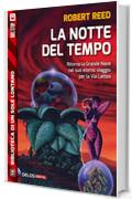 La notte del tempo (Biblioteca di un sole lontano)