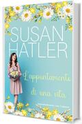 L’appuntamento di una vita (Appuntamento con l’amore Vol. 9)