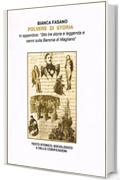 Polvere di storia: Testo storico, sociologico e delle codificazioni