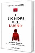 I signori del lusso