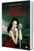 Spire di fuoco (La Casa dei Demoni Vol. 3)