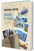 Viaggio in Italia. Itinerari letterari da Nord a Sud