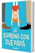 La bambina con due papà