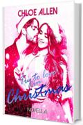 Try To Love in Christmas (Break The Chains Vol. 2)