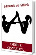 Amore e ginnastica