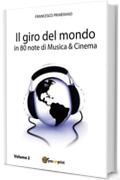 Il giro del mondo in 80 note di Musica e Cinema. Volume2