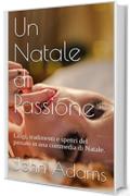 Un Natale di Passione