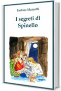 I segreti di Spinello