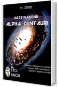 Destinazione Alpha Centauri