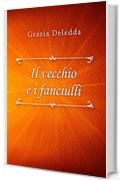 Il vecchio e i fanciulli