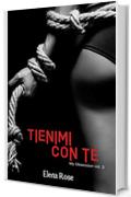 Tienimi con te: My Obsession 3