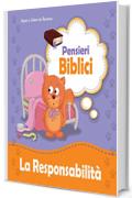 Pensieri Biblici La Responsabilità