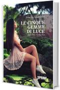 Le cinque gemme di luce