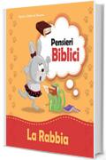 Pensieri Biblici La Rabbia