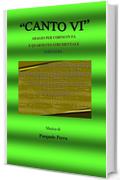 Canto VI. Adagio per corno in fa e quartetto strumentale. Versione partitura (strumenti: corno in fa, oboe, violino, basso elettrico, pianoforte)