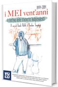 I MEI vent'anni: Il Meeting delle Etichette indipendenti - 1994-2014