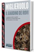 Il giardino dei rovi (Classici della Fantascienza Italiana)