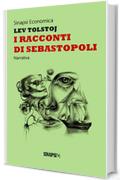 I racconti di Sebastopoli