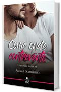 Come onde controvento: Uncrossed Series #3 (Eiffel)