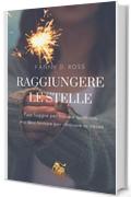 Raggiungere le stelle