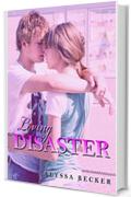 Loving Disaster