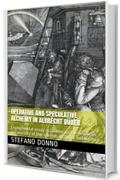 Operative and speculative alchemy in Albrecht Dürer : Experimental essay according to the linguistic parameters of the current artificial intelligence