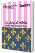 La dama di voluttà: Memorie della contessa di Verrua