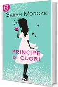 Principe di cuori (eLit) (Sparkling love Vol. 1)