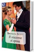 Il visconte si sposa (eLit) (The Cornwall Collection Vol. 4)