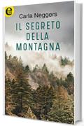 Il segreto della montagna (eLit)