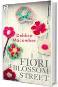 I fiori di Blossom Street (eLit)