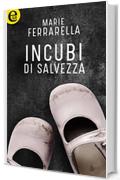 Incubi di salvezza (eLit) (ChildFinders Inc Vol. 2)