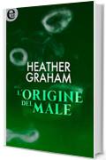 L'origine del male (eLit) (Krewe of Hunters Vol. 4)