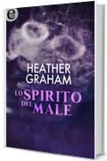 Lo spirito del male (eLit) (Krewe of Hunters Vol. 3)