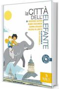 La città dell'elefante (Le biglie Vol. 4)