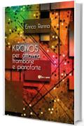 KRONOS per ottavino, trombone e pianoforte