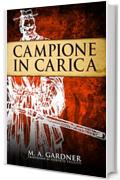 Campione in Carica