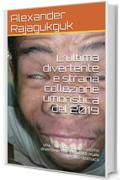 L'ultima divertente e strana collezione umoristica del 2019: una collezione di umorismo divertente che può farti male allo stomaco (Serie First Vol. 1)