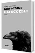 Gli uccelli: Edizione Integrale