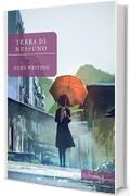 Terra Di Nessuno (Il Ciclo Di Lexington Vol. 5)