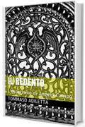 Il Redento: L'esorcismo di Angelo Campo