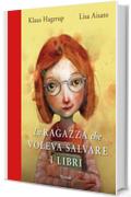 La ragazza che voleva salvare i libri