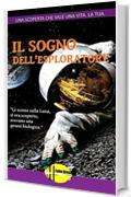 Il sogno dell'esploratore