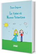 Le fiabe di Nonna Valentina