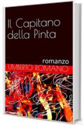 Il Capitano della Pinta: romanzo