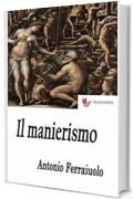 Il manierismo