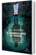 Il fabbricante di sogni