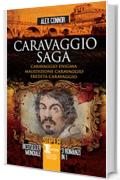 Caravaggio saga