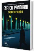 Troppo piombo (Les Italiens)